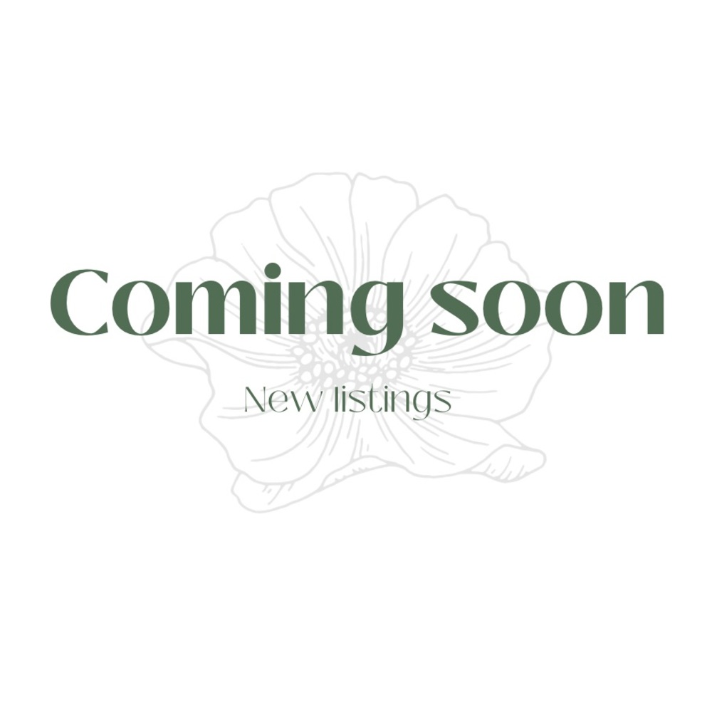 NEW LISTINGS COMING SOON